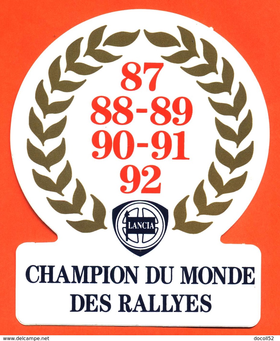 Autocollant  Lancia Champion Du Monde Des Rallyes - 87-88-89-90-91-92 - Chardonnet - Autocollants