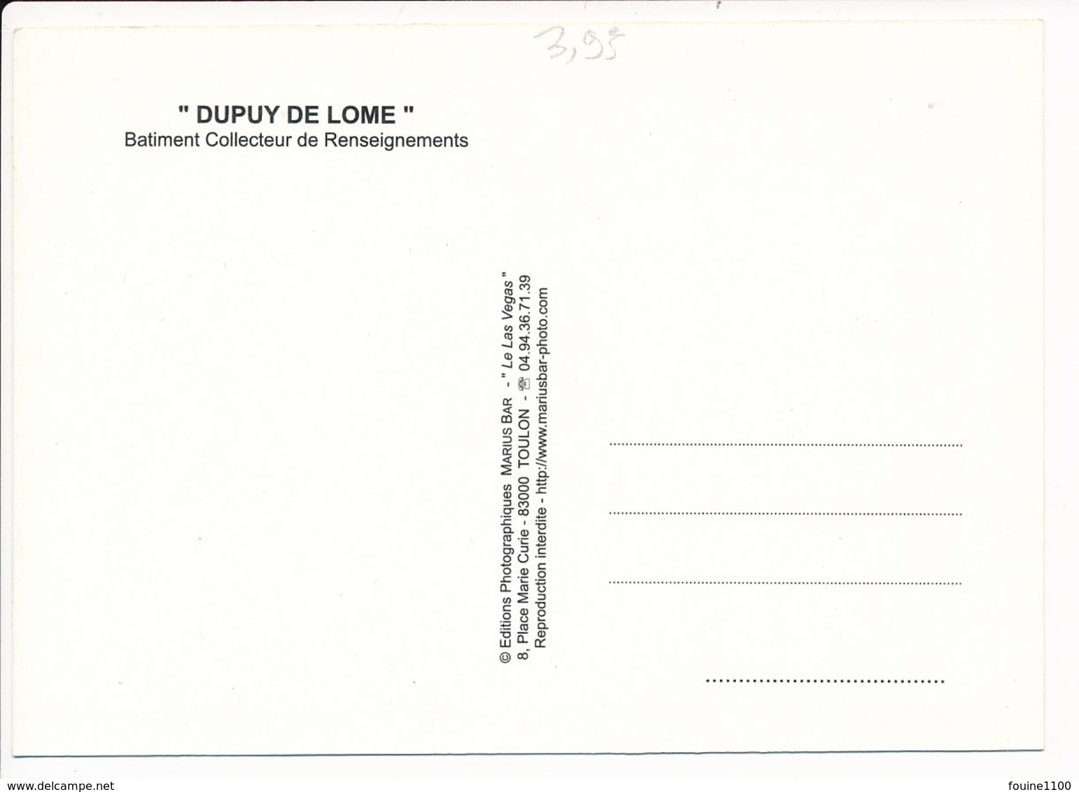 Carte ( Format 15 X 10,5 Cm ) DUPUY DE LOME  Bâtiment Collecteur De Renseignements ( Bateau De Guerre )  ( Recto Verso ) - Guerre