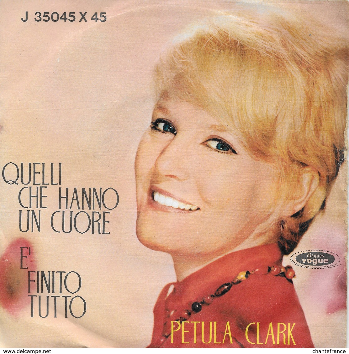 Petula Clark 45t. SP ITALIE "quelli Che Hanno Un Cuore" - Autres - Musique Française