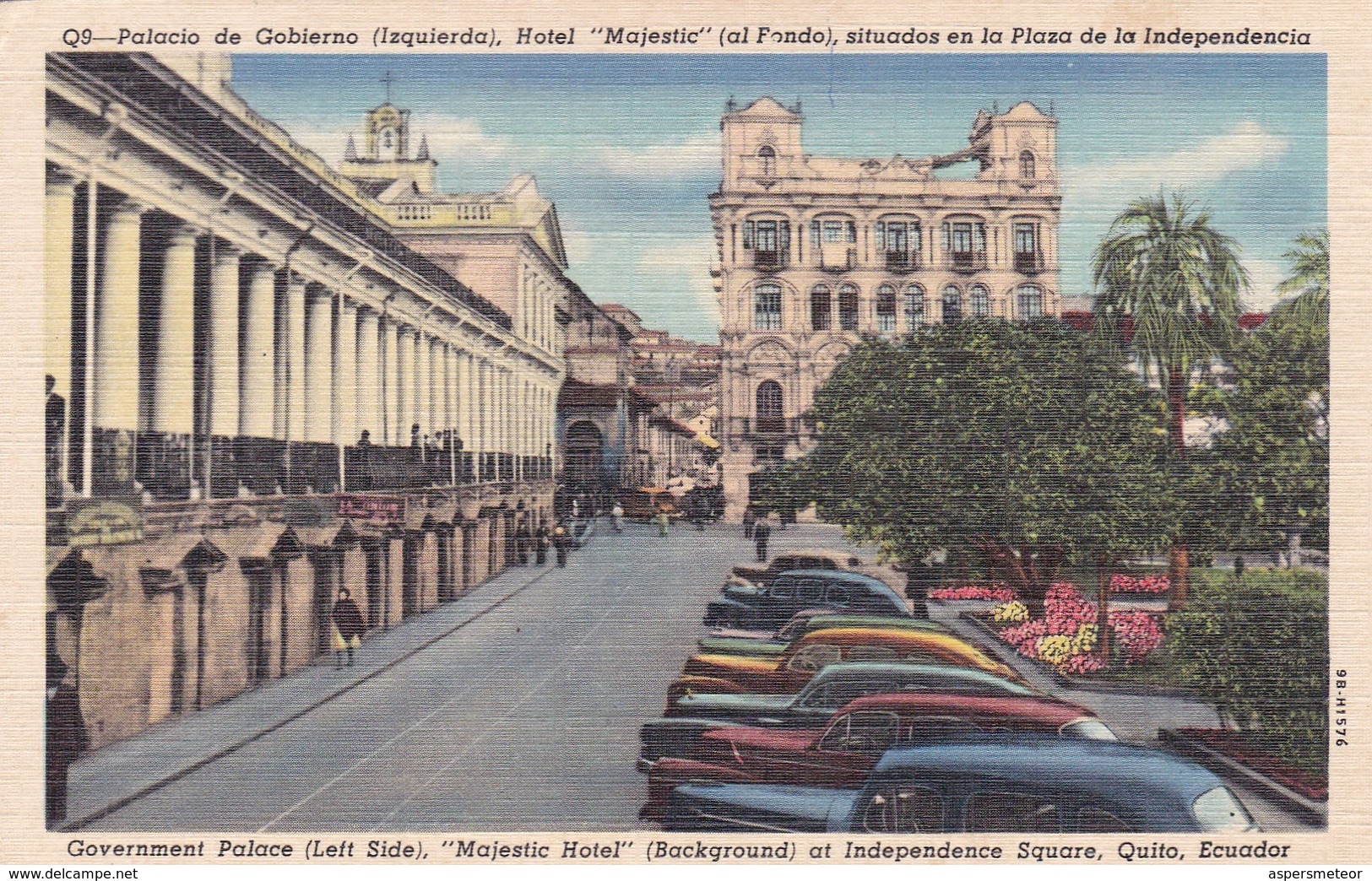 PALACIO DE GOBIERNO, HOTEL "MAJESTIC", SITUADO EN LA PLAZA DE LA INDEPENDENCIA. QUITO, ECUADOR. CIRCA 1950s CPA. - BLEUP - Ecuador