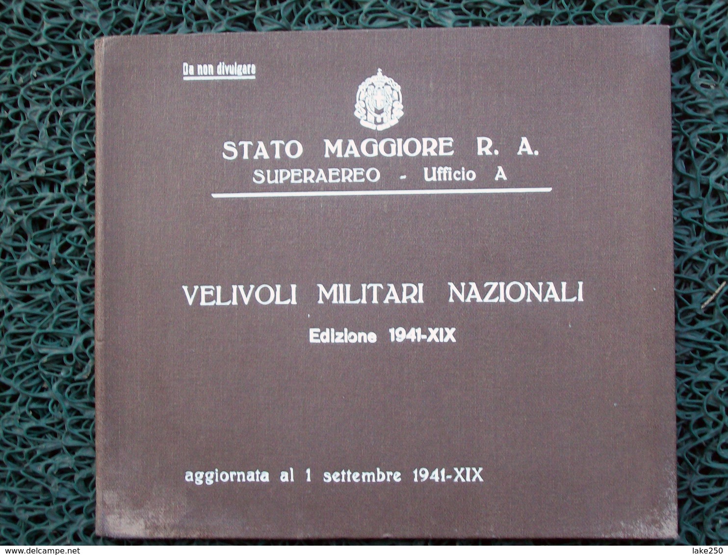 Velivoli Militari Nazionali Ed 1941 Stato Maggiore Superaereo AEREI - Moteurs