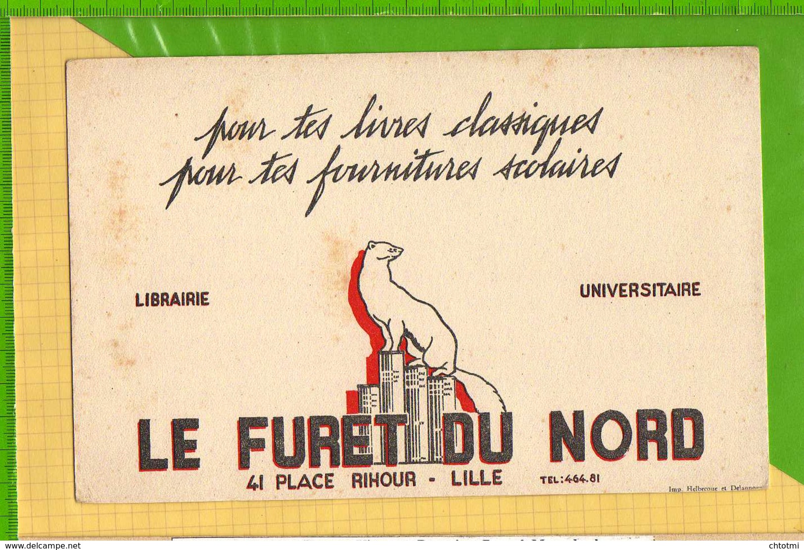 Buvard & Blotting Paper : LE FURET DU NORD LILLE - Papeterie