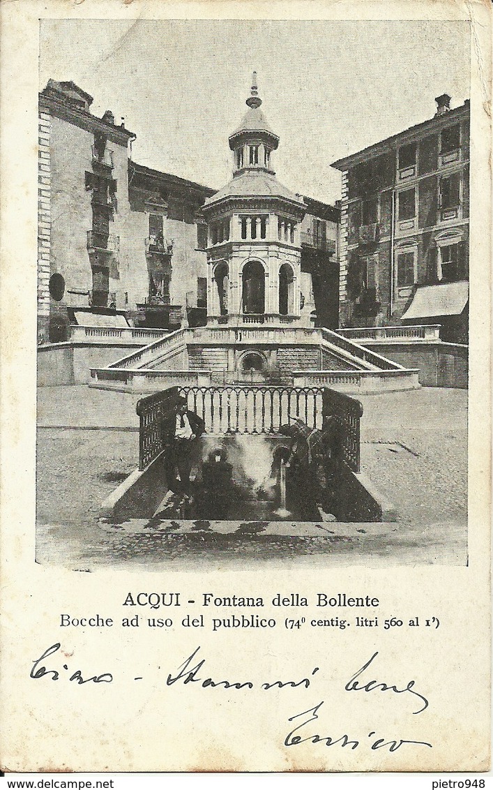 Acqui Terme (Alessandria) Fontana Della Bollente, Bocche Ad Uso Pubblico - Alessandria