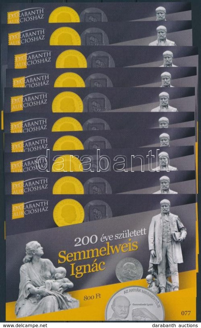 ** 2018 10 Db 200 éve Született Semmelweis Ignác Emlékív (15.000) - Other & Unclassified