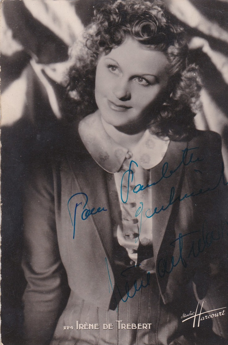 AUTOGRAPHE  IRENE DE TREBERT  , Studio Harcourt ,tres Important Lire Description - Autres & Non Classés