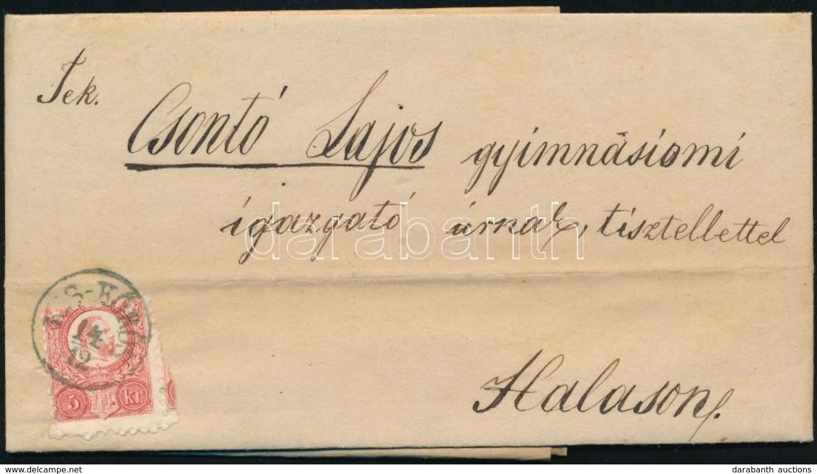1873 Réznyomat 5kr Levélen ,,KIS-KŐRÖS' - ,,HALAS' - Other & Unclassified
