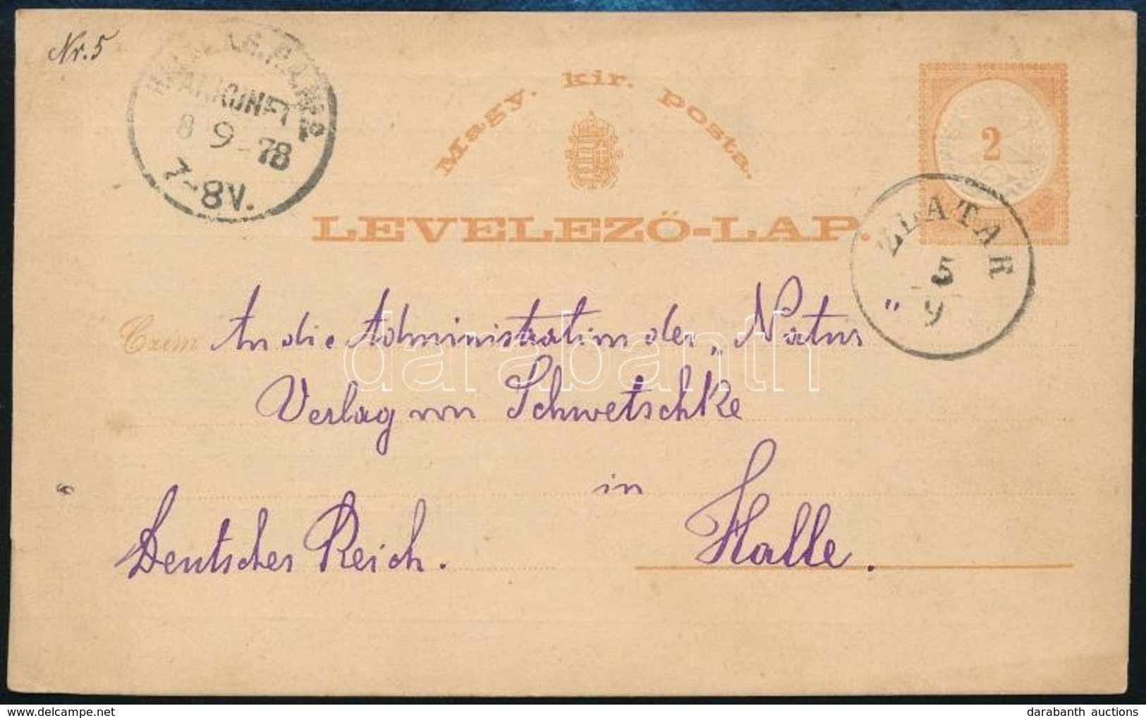 1878 Díjjegyes Levelezőlap 'ZLATAR' - Halle - Autres & Non Classés