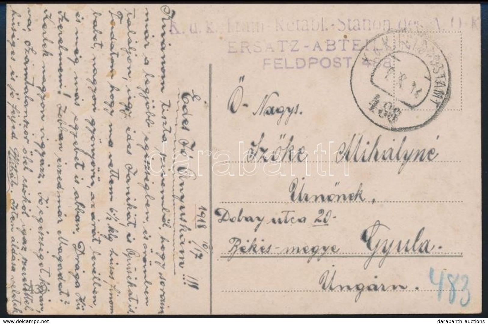 1918 Tábori Posta Képeslap / Field Postcard 'K.u.k. Train-Retabl.-Station Des A.O.K. Ersatz-Abteil' + 'FP 488'' - Otros & Sin Clasificación