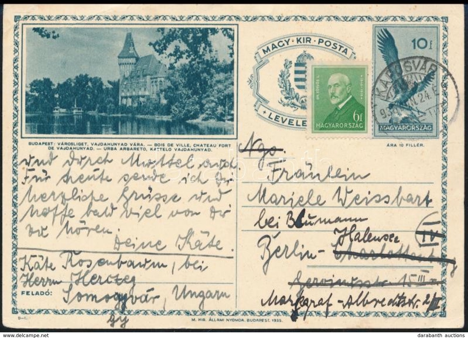 1936 10f Díjjegyes Képeslap 6f Díjkiégészítéssel Berlinbe Küldve, Majd Onnan Továbbküldve - Autres & Non Classés