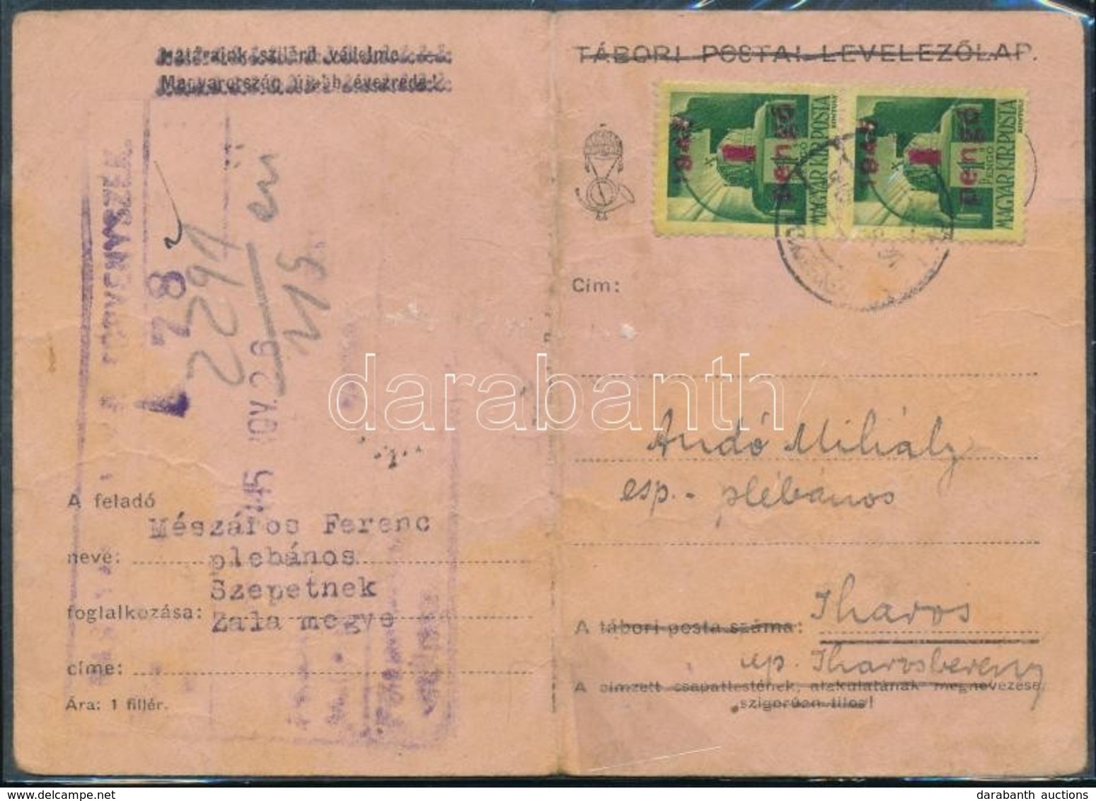 1945 (2. Díjszabás) Távolsági Levelezőlap Kisegítő 2 X 1P/1P Bérmentesítéssel, 1945 Nov. 26-án érkezett - Other & Unclassified