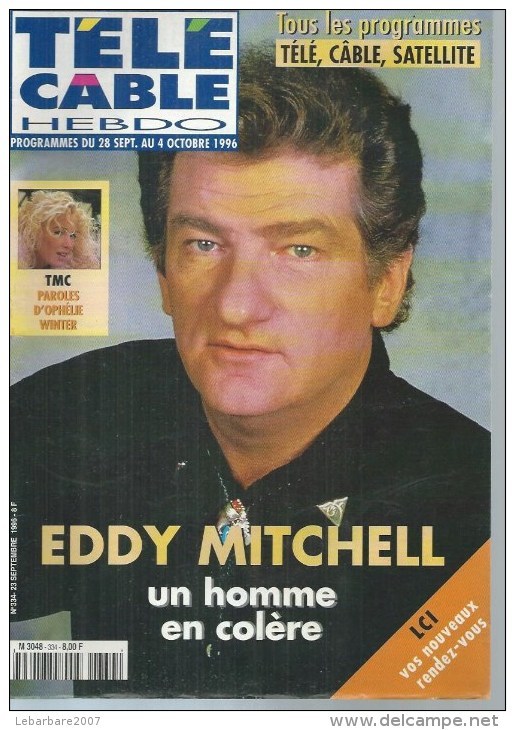 TELE CABLE HEBDO  N° 334  " EDDY MITCHELL " -     SEPTEMBRE / OCTOBRE 1996 - Television