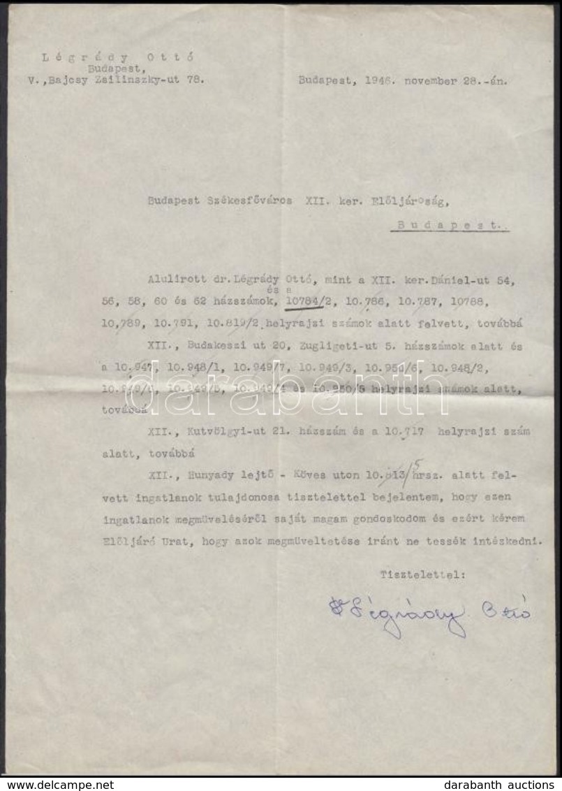 1946 Légrády Ottó (1878-1948) újságíró és Kiadó Aláírása Egy Budapest Székesfővárosa XII. Ker. Elöljáróságának, Magánügy - Zonder Classificatie