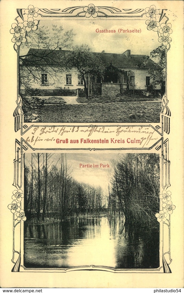 FALKENSTEIN KR. CULM, Gruss Aus...Gasthaus Und Park, Gelaufen Kreisobersegmenstempel - Westpreussen