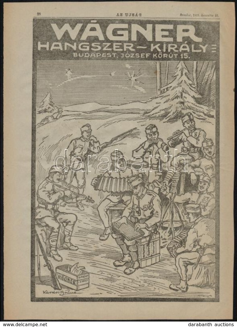 1915 Wágner Hangszer-király/Holzer Cs. és Kir. Udvar és Kamarai Szállító Divatháza, Nagyméretű újságreklám, 39x28 Cm - Advertising
