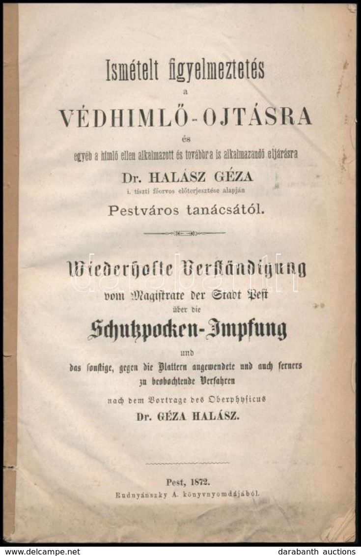 1872 Pest, 'Ismételt Figyelmeztetés A Védhimlő-ojtásra és Egyéb A Himlő Ellen Alkalmazott és Továbbra Is Alkalmazandó El - Unclassified