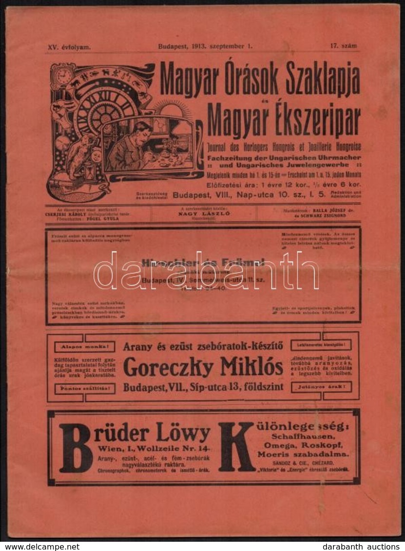 1913 Magyar Órások Szaklapja és Magyar ékszeripar. XV. évf. 17. Sz., 1913. Szeptember. 1. Szerk.: Nagy László. Papírköté - Unclassified