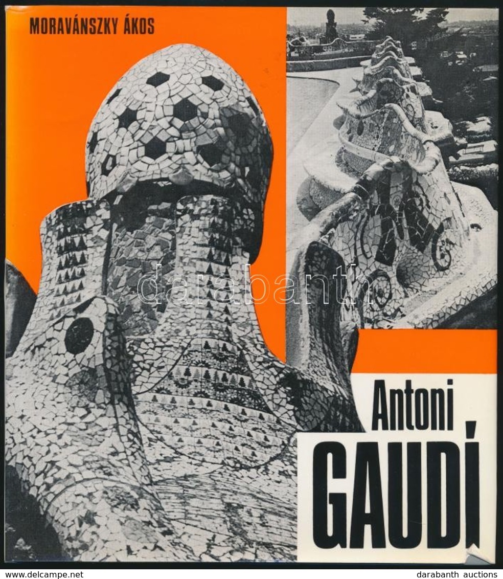 Moravánszky Ákos: Antoni Gaudi. Architektúra. Bp., 1980, Akadémiai Kiadó. Kiadói Egészvászon-kötés, Kiadói Papír Védőbor - Unclassified
