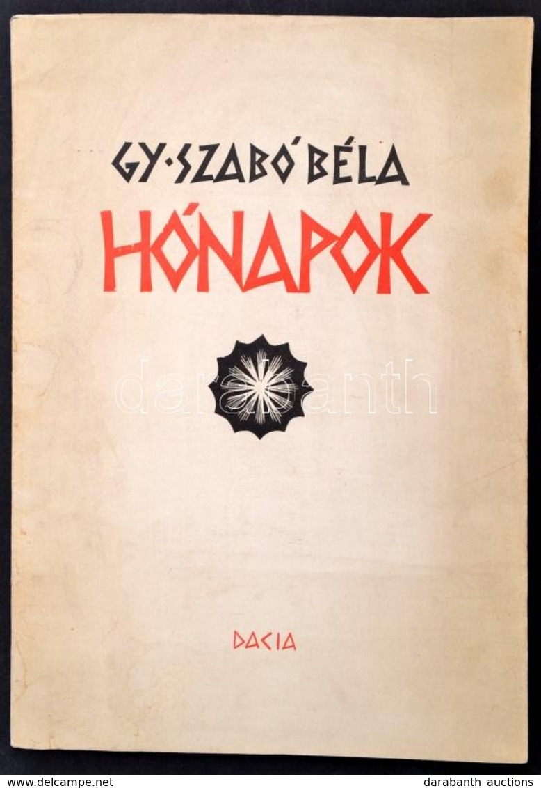 Gy. Szabó Béla: Hónapok.  -- Fametszeteit Bemutató  Kiadvány. Kolozsvár, 1973, Dacia. Kiadói Papírkötésben, Jó állapotba - Unclassified