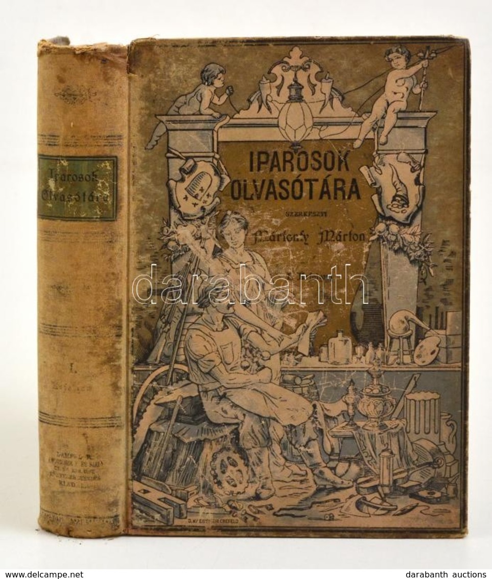 Iparosok Olvasótára I-X. Kötet Egybe Kötve. Szerk.: Mártonfy Márton. Bp.,1903-1914, Lampel R. (Wodianer F. és Fiai.) Got - Non Classés