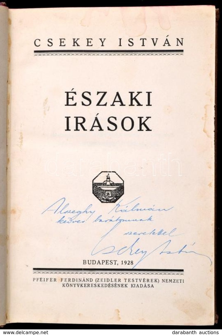 Csekey István: Északi írások. Bp., 1928, Pfeifer Ferdinánd, (Stádium-ny.), 228+2 P. Átkötött Aranyozott Gerincű Félvászo - Unclassified