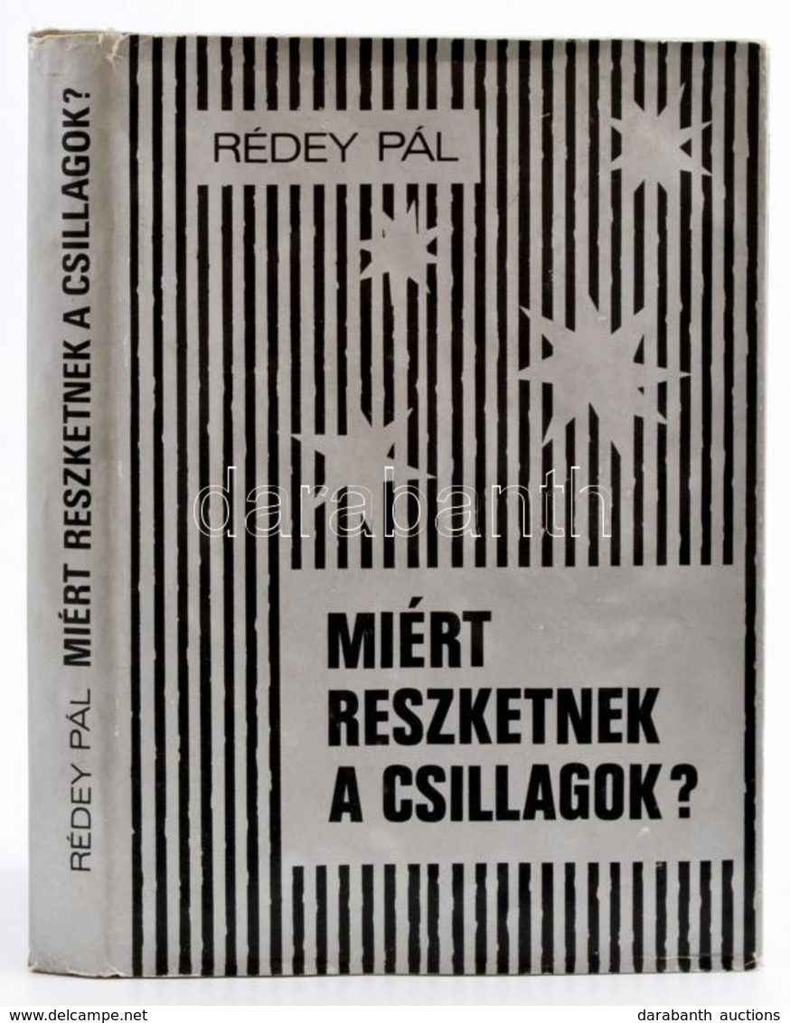 Réday Pál: Miért Reszketnek A Csillagok? Dedikált! Bp., 1984. Magyarországi Evangélikus Egyház Sajtóosztálya. Kiadói Kar - Unclassified