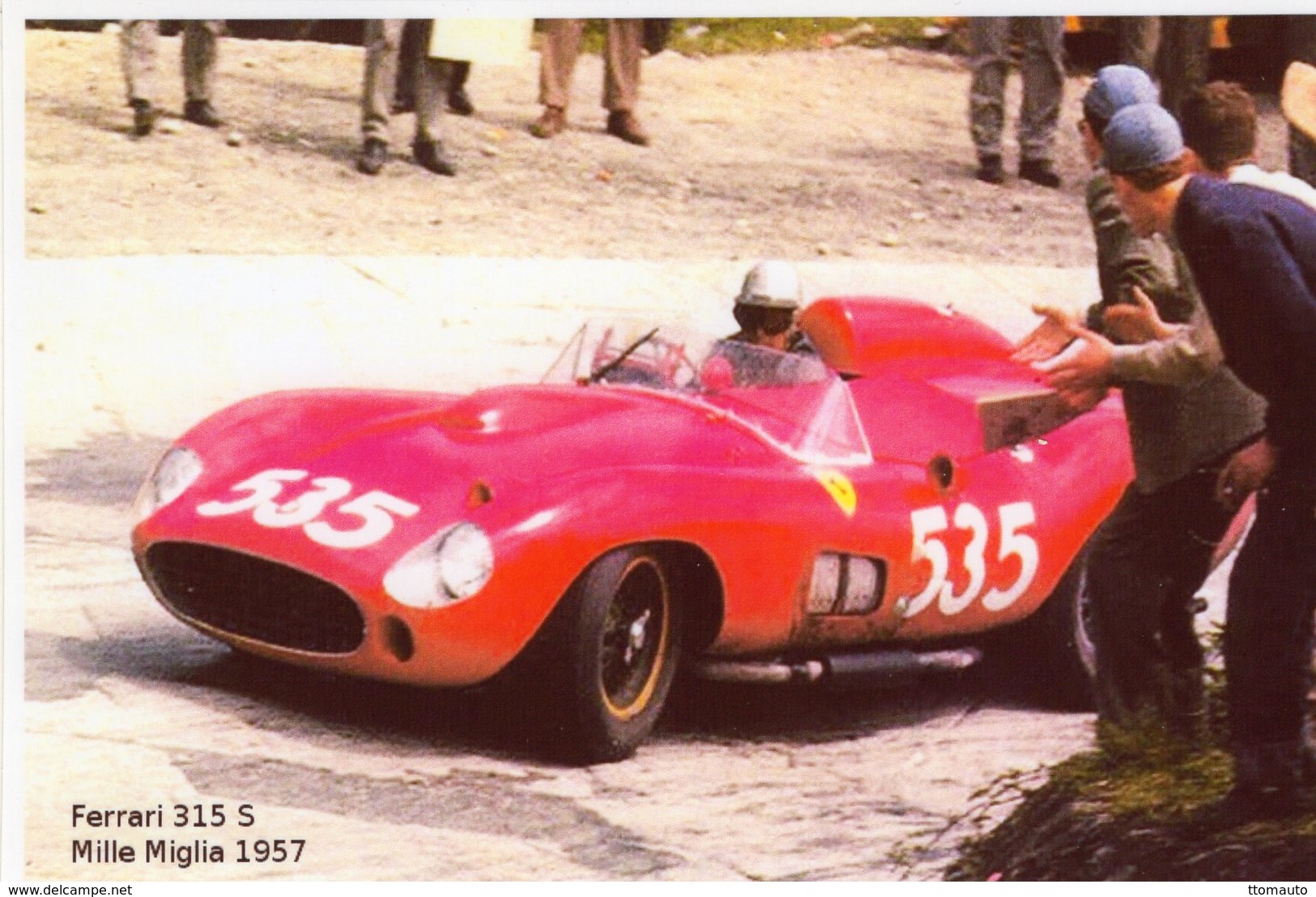 Ferrari 315 S  -  Mille Miglia 1957  -  Pilote: Piero Taruffi   -  PHOTO 15x10cms - Rallyes