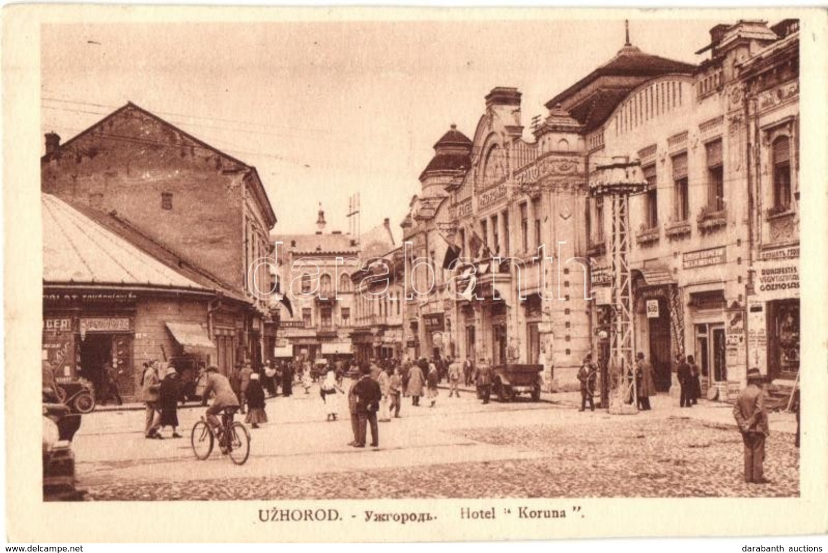 T4 Ungvár, Uzshorod, Uzhhorod, Uzhorod; Hotel Koruna / Korona Szálloda, Berkes Béla, Fried Ármin üzlete, Bata Cipőbolt,  - Unclassified