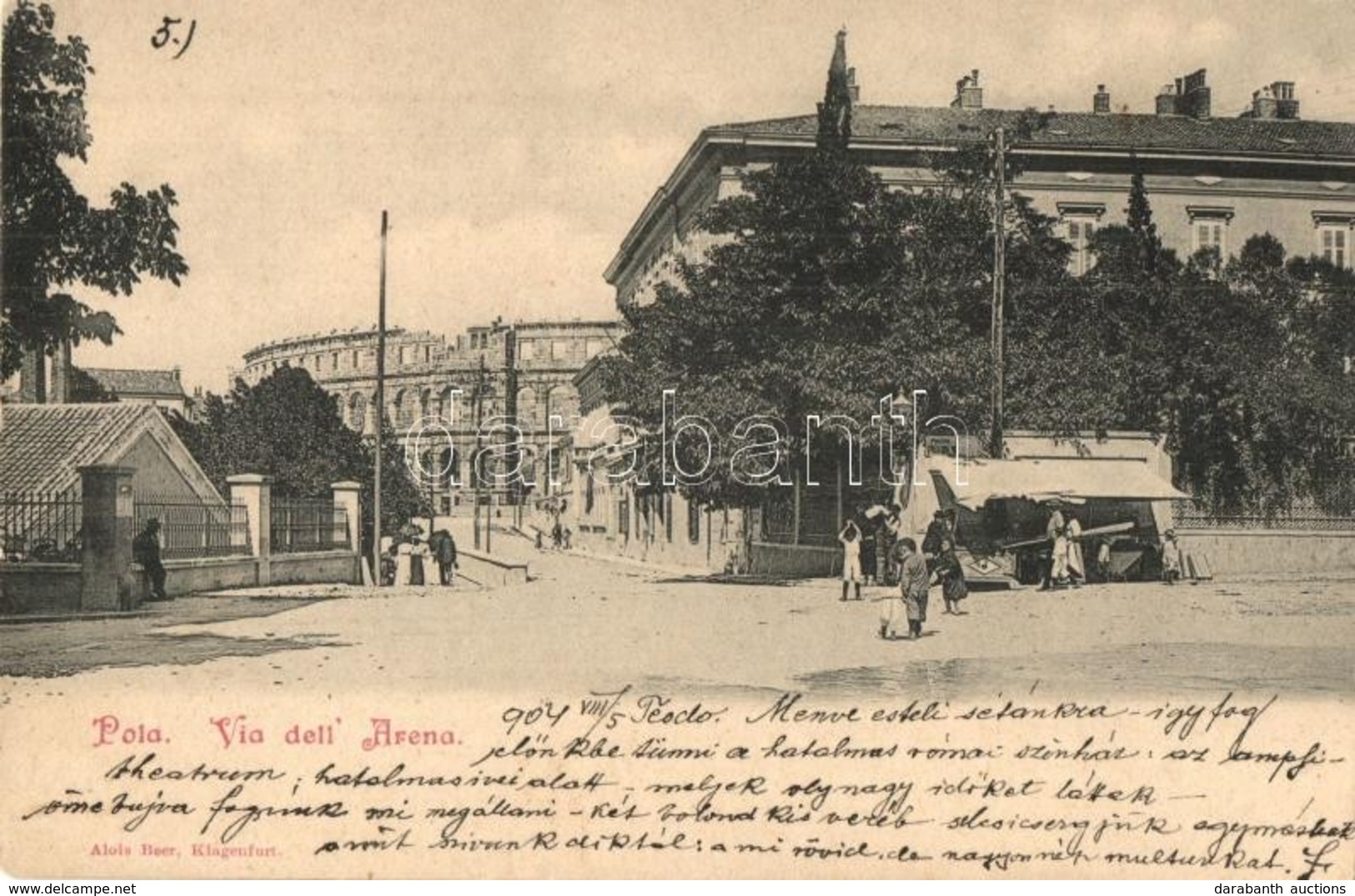 * T2 1904 Pola, Pula; Via Dell' Arena / Utcakép Az Amfiteátrummal, Piaci árusok, Bódé. Alois Beer / Street View With The - Unclassified