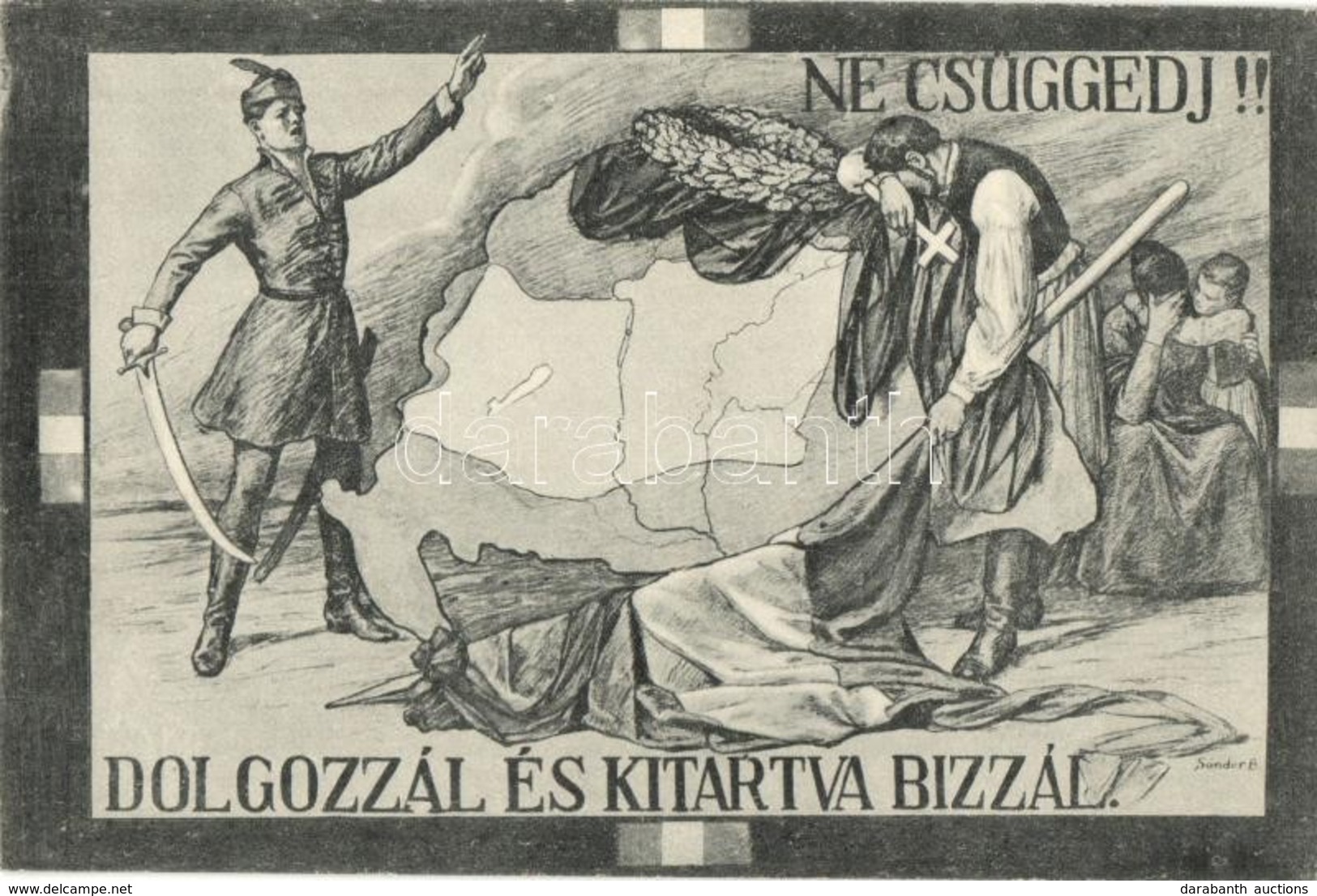 ** T2 Ne Csüggedj! Dolgozzál és Kitartva Bízzál. Kiadja Magyarország Területi Épségének Védelmi Ligája / Hungarian Irred - Unclassified