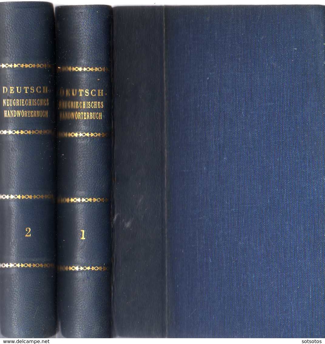 Deutsch-Neugriechisces Handworterbuch: Von Dr. Ant. Jannakakis, Hannover 1883 - 2 Vol. (1372 Pages) In Very Good Conditi - Woordenboeken