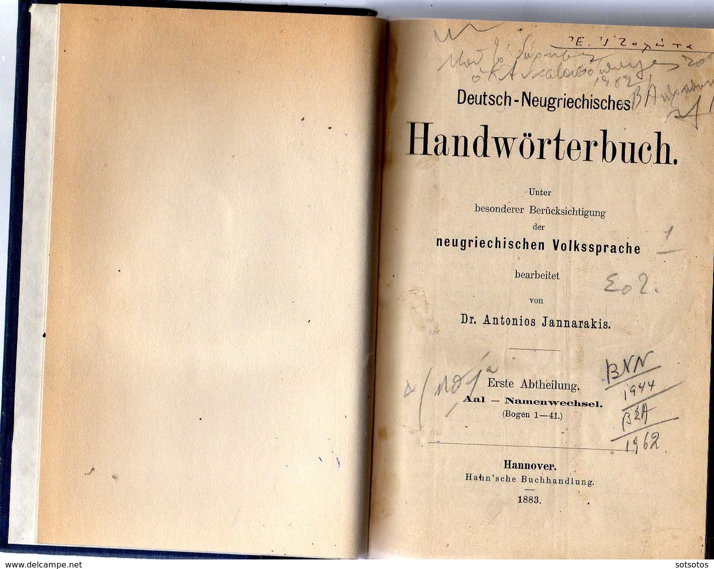 Deutsch-Neugriechisces Handworterbuch: Von Dr. Ant. Jannakakis, Hannover 1883 - 2 Vol. (1372 Pages) In Very Good Conditi - Wörterbücher