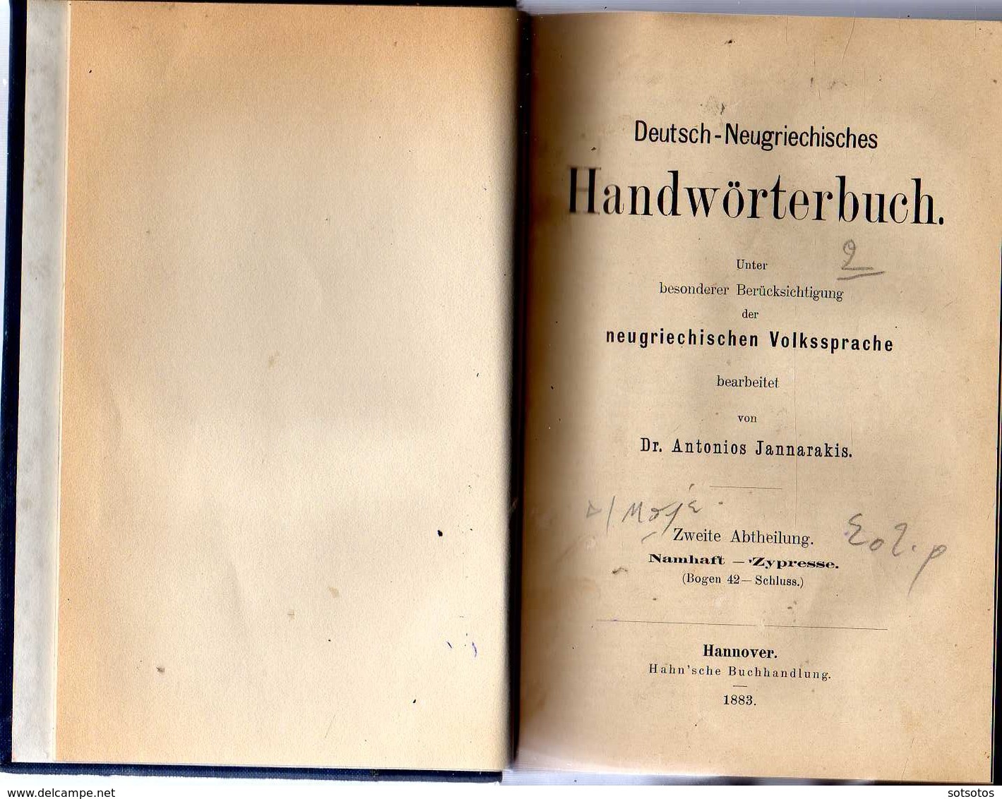 Deutsch-Neugriechisces Handworterbuch: Von Dr. Ant. Jannakakis, Hannover 1883 - 2 Vol. (1372 Pages) In Very Good Conditi - Dictionnaires