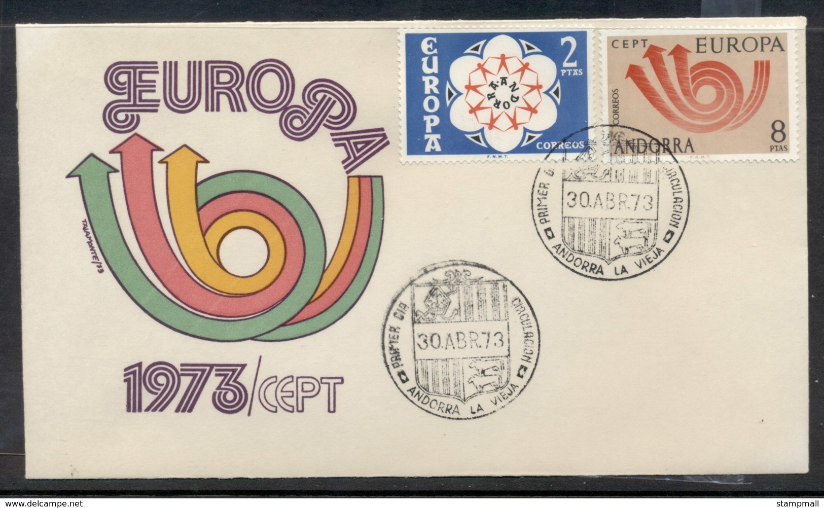 Andorra (Sp.) 1973 Europa Posthorn Arrow FDC - Covers & Documents