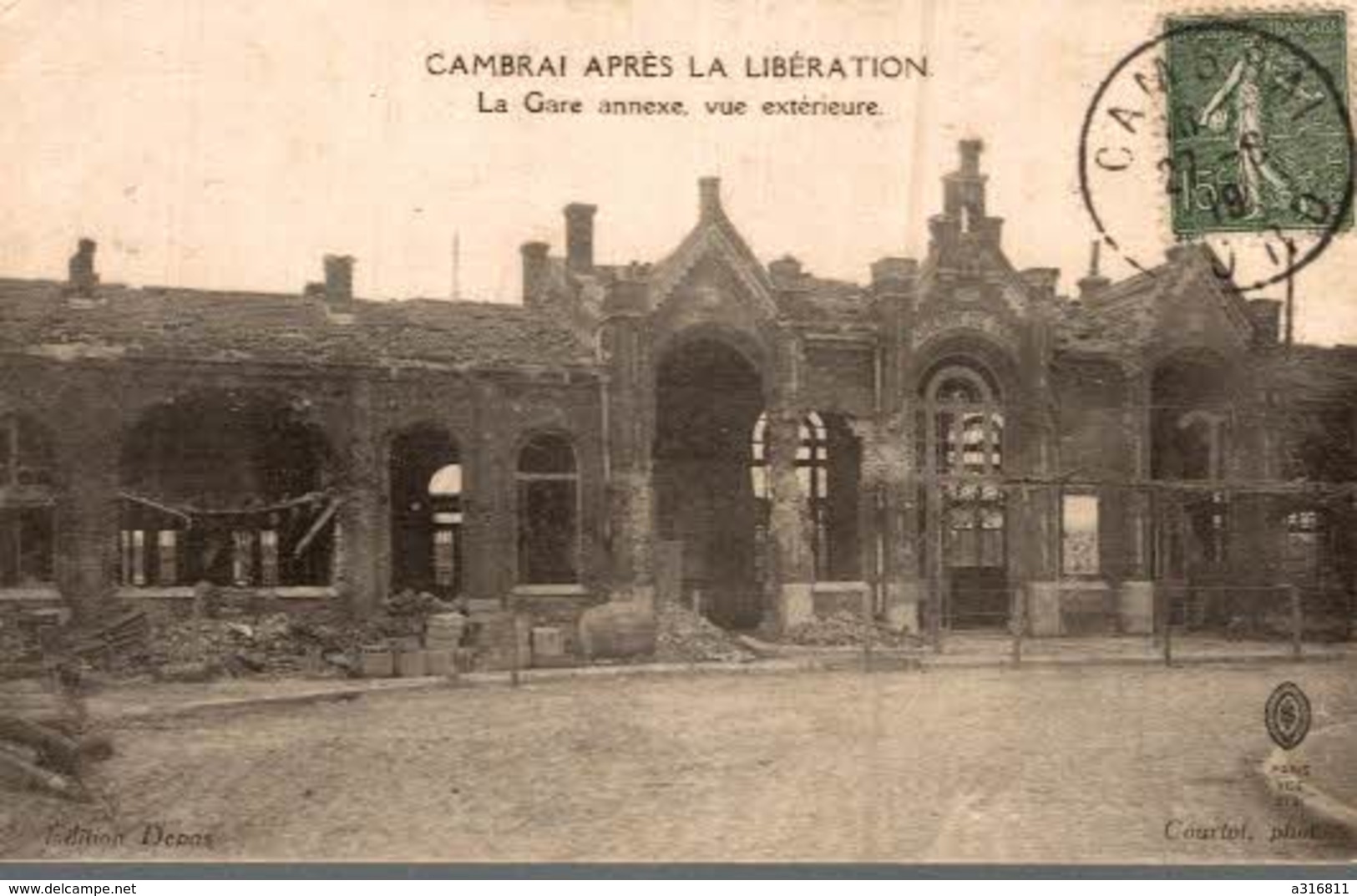 CAMBRAI APRES LA LIBERATION - LA GARE ANNEXE VUE DE L'EXTERIEUR - Oorlog 1914-18