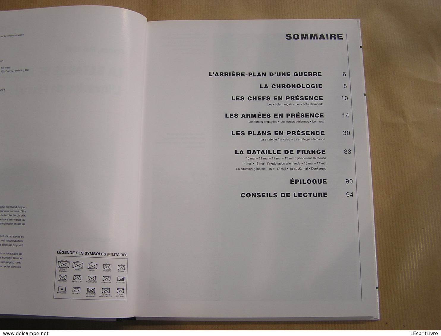 LA BATAILLE DE FRANCE L'Invasion De L'Europe De L'Ouest Guerre 40 45 Campagne Armées Meuse Rommel Dinant Sedan Cambrai - Guerre 1939-45