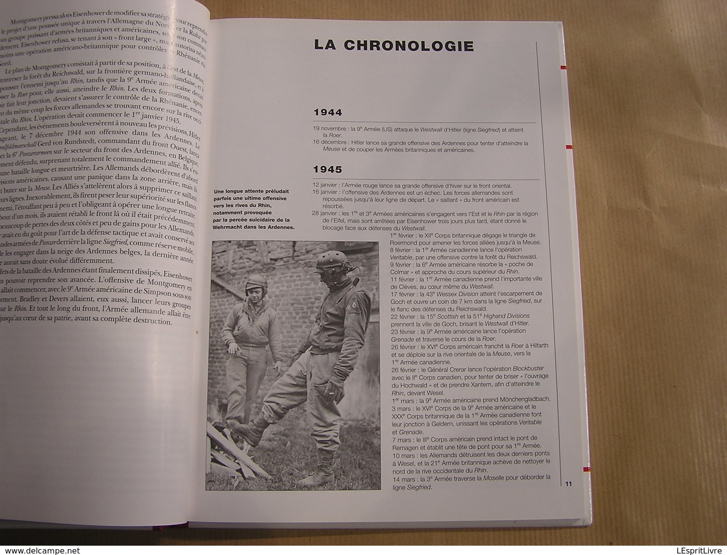 LA BATAILLE DE RHENANIE Le Dernier Champ De Bataille D'Europe Guerre 40 45 Armées Allemandes Américaines Rhin Clèves - Guerre 1939-45