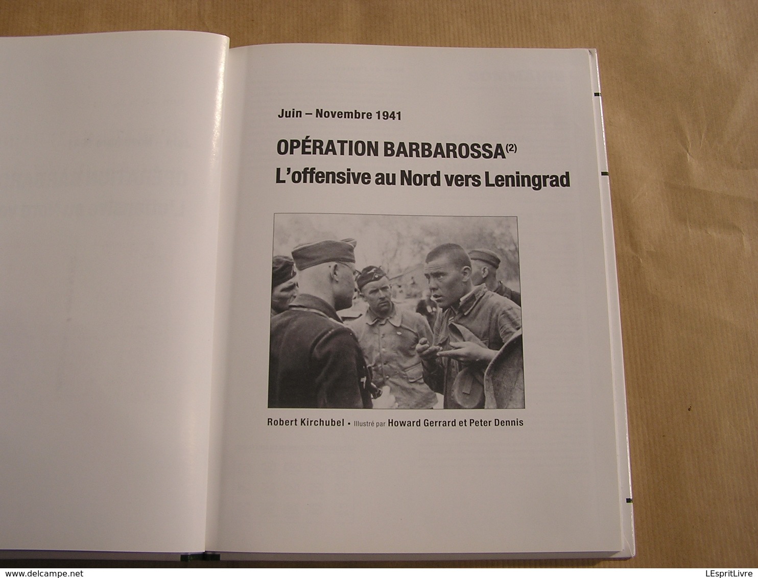 OPERATION BARBAROSSA ( 2 ) L'Offensive Au Nord Vers Léningrad Guerre 40 45 Armées Allemandes Russes Campagne Russie - War 1939-45