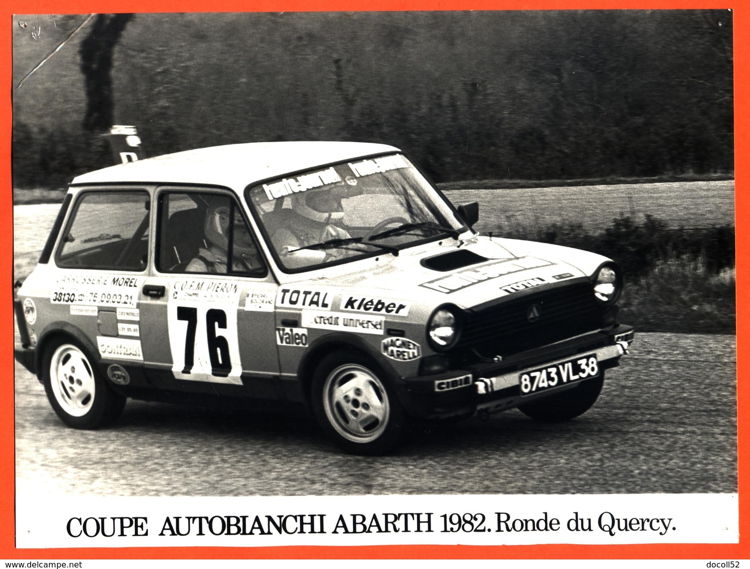 Photographie Oroginale Coupe Autobianchi Abarth 1982 Ronde Du Quercy- Rallye - Compétition - Autres & Non Classés