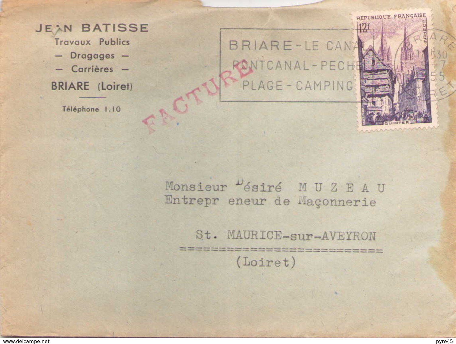 FRANCE ENVELOPPE DU 9 JUILLET 1955 DE BRIARE POUR SAINT MAURICE SUR AVEYRON EN TETE JEAN BATISSE TRAVAUX PUBLICS - Lettres & Documents