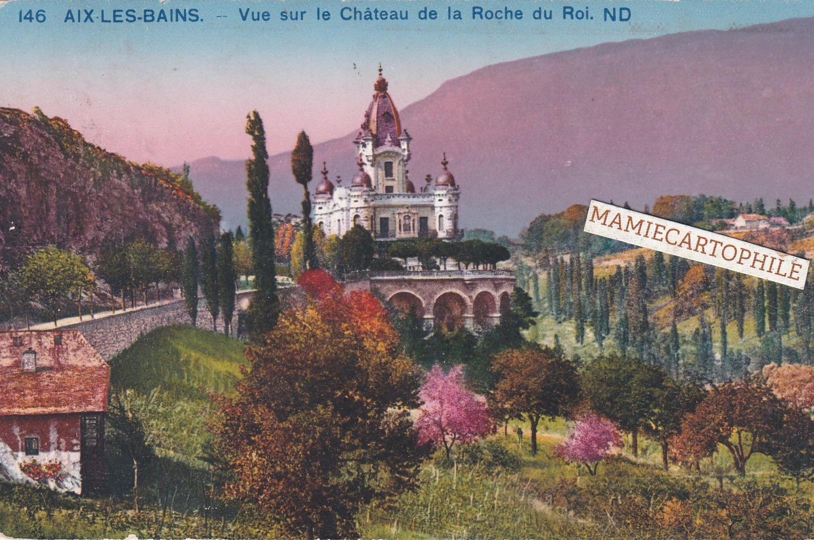 AIX LES BAINS - Dépt 73 - Vue Sur Le Château De La Roche Du Roi - 1929 - Aix Les Bains