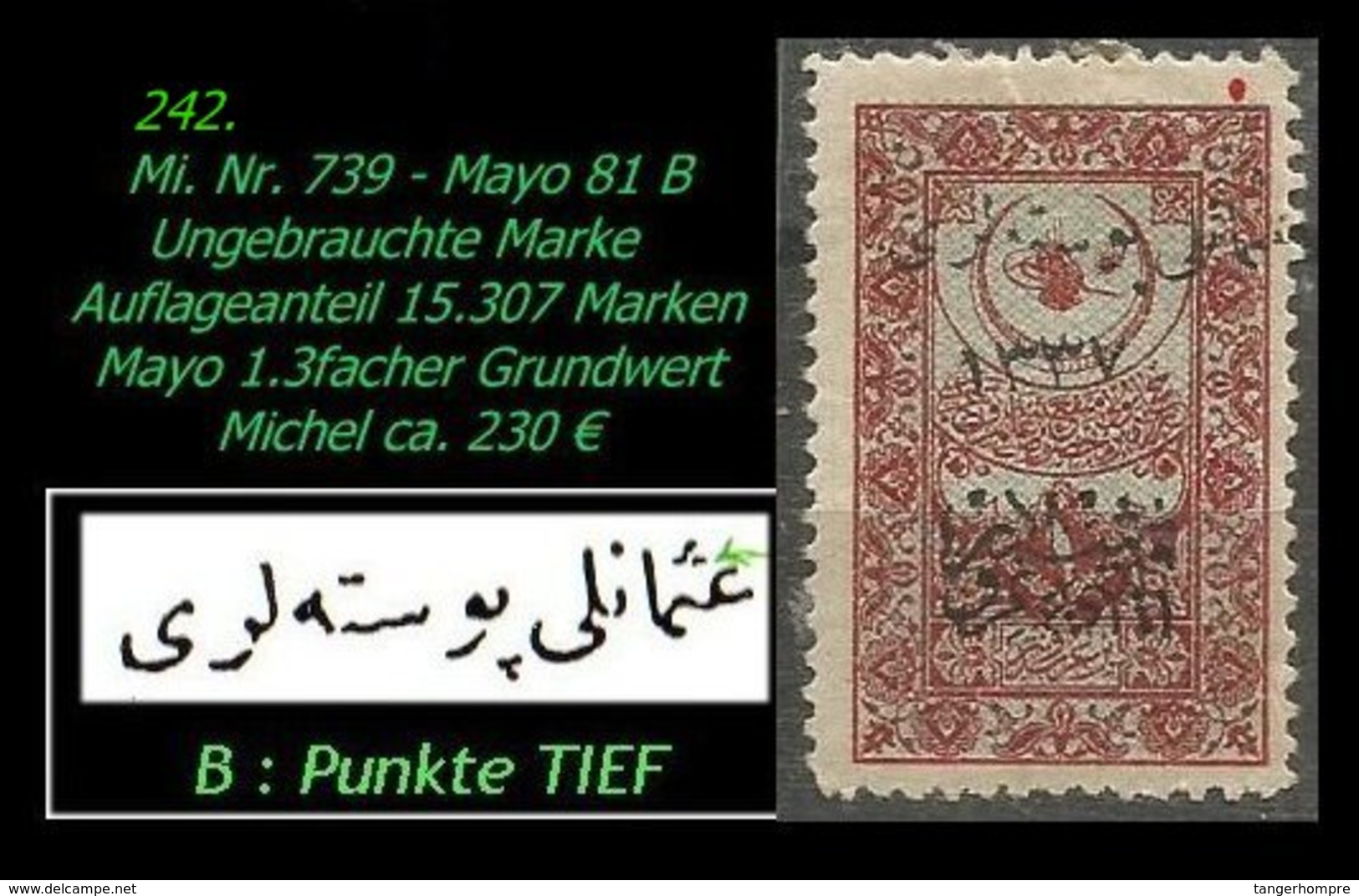 EARLY OTTOMAN SPECIALIZED FOR SPECIALIST, SEE...Mi. Nr. 739 - Mayo 81 B - Auflagenanteil 15.307 Stück -R- - 1920-21 Anatolie