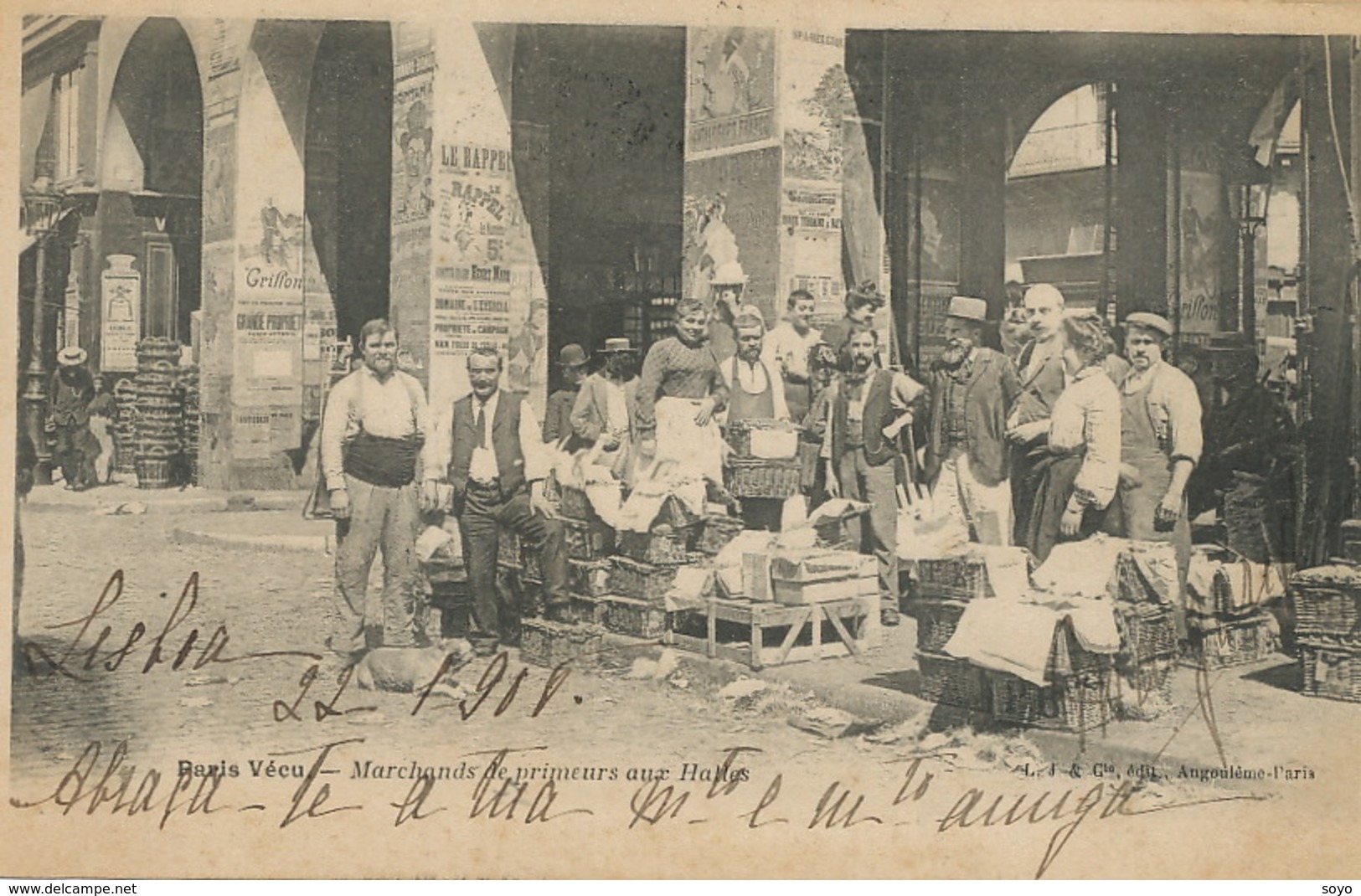 Marchands De Primeurs  à Paris . Les Halles . Parfait Etat . Voyagé Vers Lisboa Portugal . Publicité Sur Les Murs - Plazas De Mercados