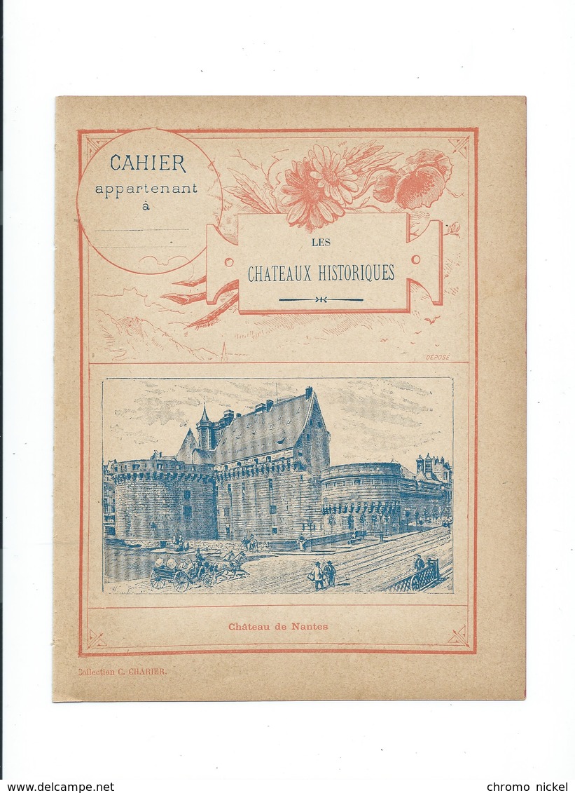 NANTES Château Historique Couverture De Cahier Bien +/- 1900 3 Scans - Protège-cahiers