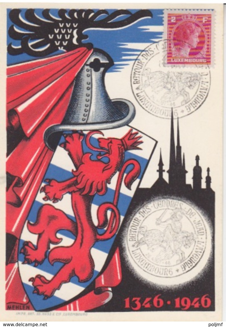 C CP Retour Des Cendres De Jean L'Aveugle : 2f Rouge Obl. Luxembourg Le 26 Aôut 46 - Cartoline Commemorative