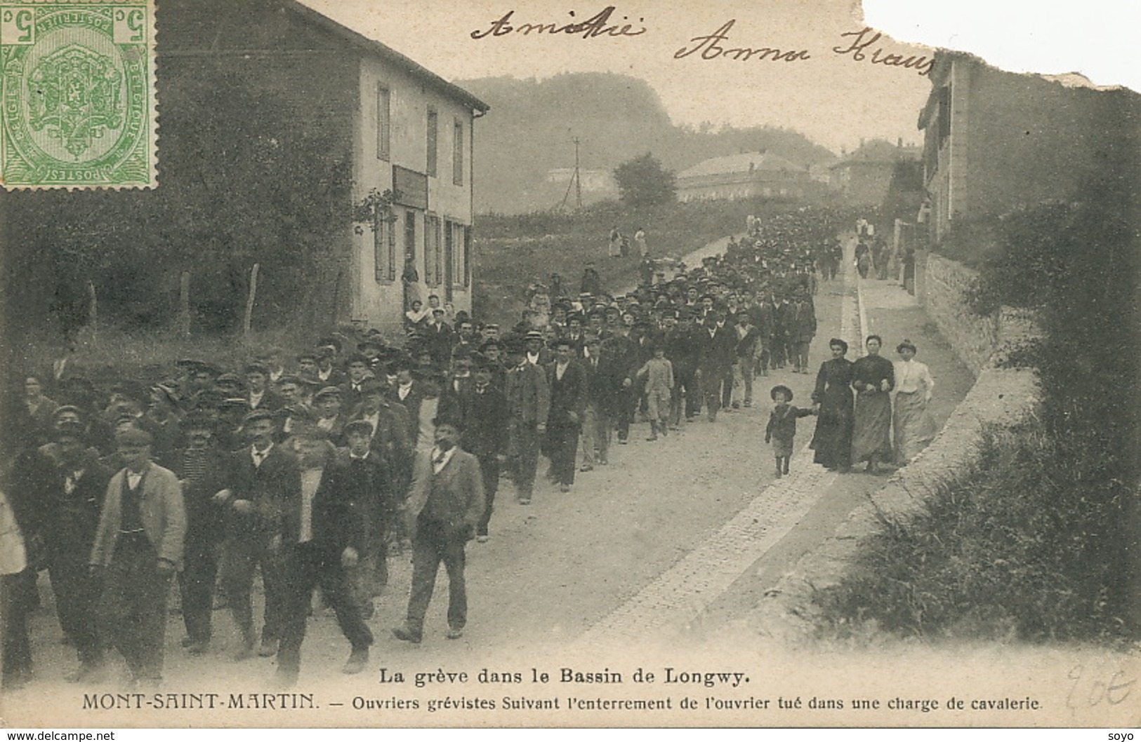 Mont St Martin Greve Bassin De Longwy . Enterrement Ouvrier Chargé Par La Cavalerie . Coin Cassé . Halanzy - Sciopero