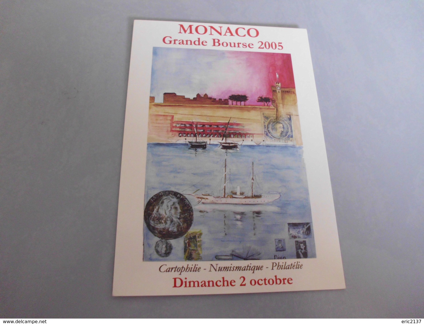 GRANDE BOURSE 2005 MONACO ...SIGNE NICO - Collector Fairs & Bourses