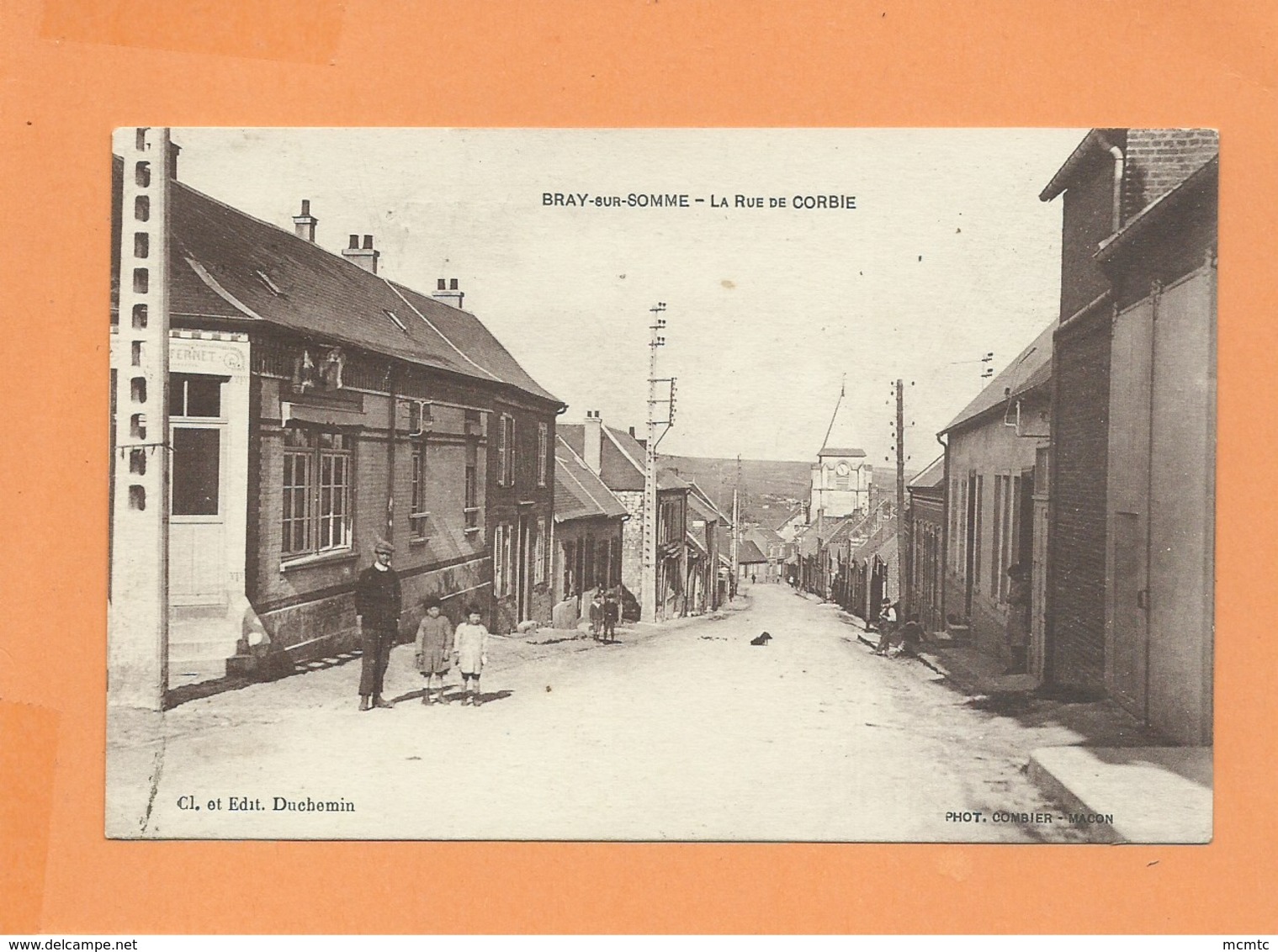 CPA -  Bray Sur Somme - La Rue De Corbie - Bray Sur Somme