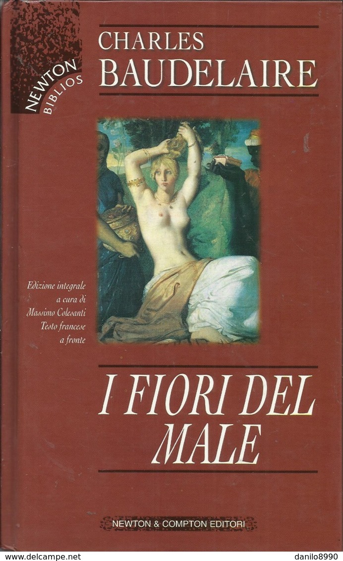 CHARLES BAUDELAIRE - I Fiori Del Male. - Poetry