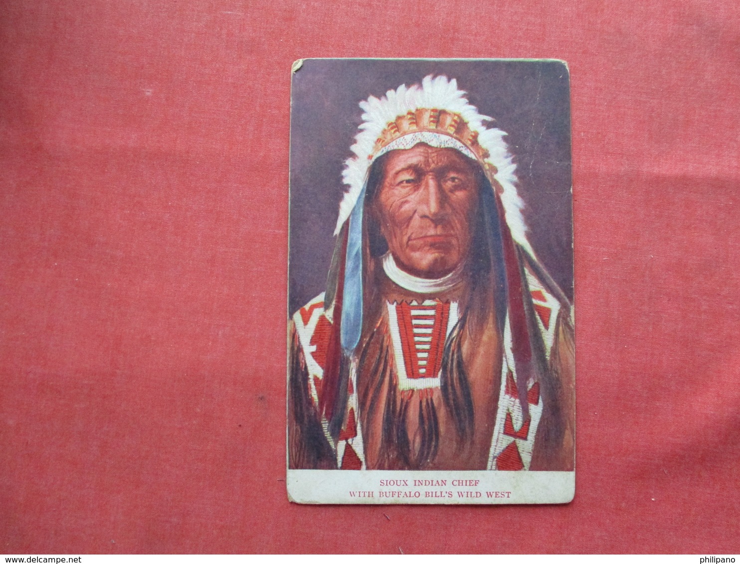 Sioux Indian Chief With Buffalo Bill's Wild West   Ref 3246 - Native Americans