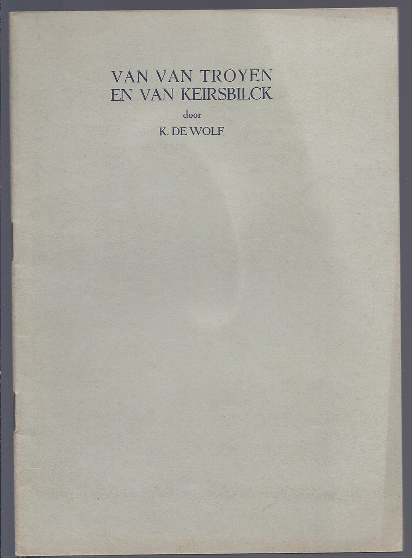 Van VAN TROYEN EN VAN KEIRSBILCK K. DE WOLF In Het Brugs - MOORD TE LISSEWEGE 1938 BOERDERIJ DE MADDELEENE ... - Histoire
